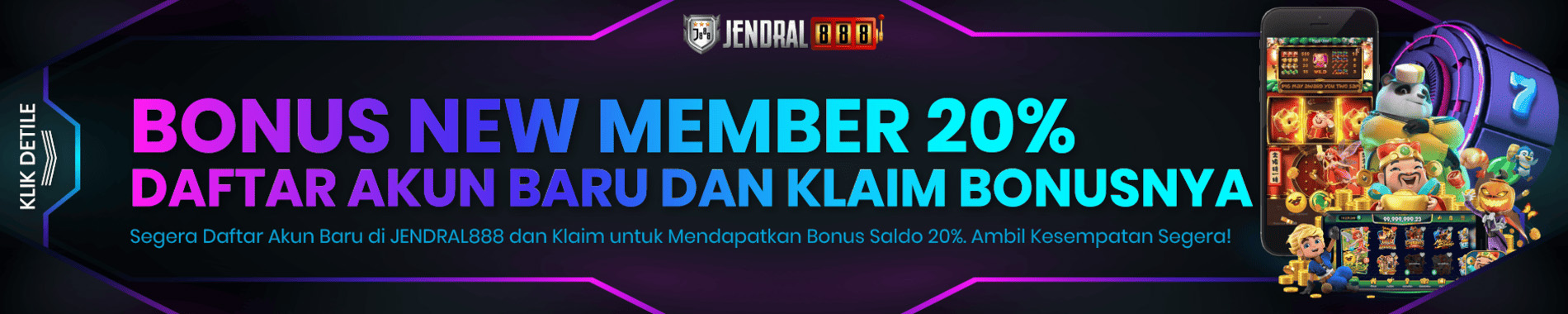 JENDRAL888 BONUS NEW MEMBER